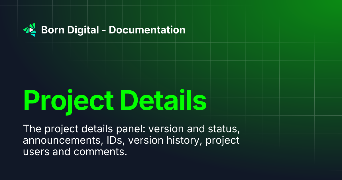 Project Details | Born Digital - Documentation